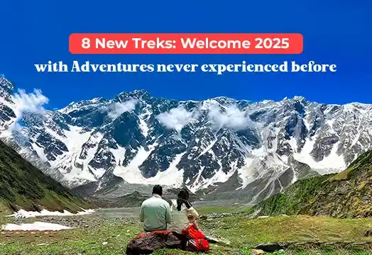 8 New Treks for 2025: Embark on Unforgettable Adventures